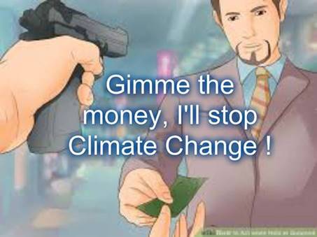 image001 (3) give me the money ill stop climate change